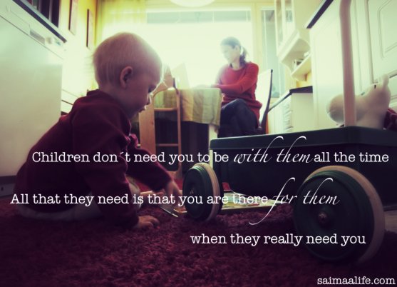 children-do-not-need-you-to-be-with-them-all-the-time